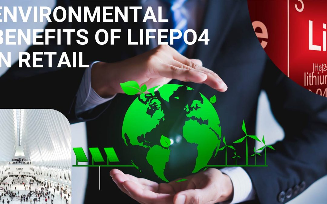 Harnessing the Environmental Benefits of High-Voltage LiFePO4 Battery Backup Systems in South African Retail