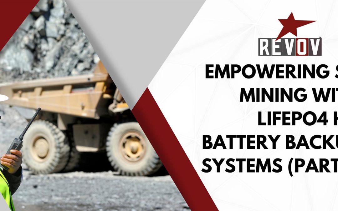 Empowering South African Mining with LiFePO4 HV Battery Backup Systems (PART 1)